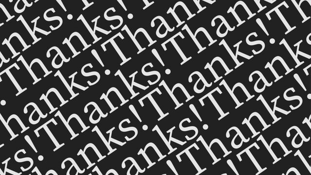 Thank you background. Black and white Thanks texture.