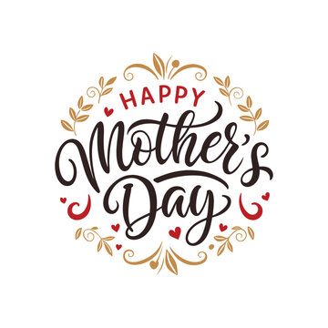 Happy Mothers Day Typography. Handmade calligraphy vector illustration. Mother's day card with elements