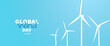 © Heiness - Global wind day 15 june banner with windmills on blue background. White silhouettes of wind turbines. Wind towers with vanes for producing renewable alternative natural energy. Vector illustration
