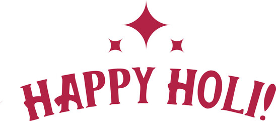 Poster - Vector flat design greeting is featuring magenta HAPPY HOLI! text with sparkles on clear background