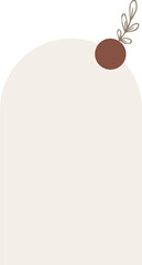 Poster - Abstract arch form is being shown in flat design with brown circle and branch, transparent backdrop