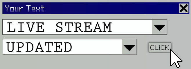 Fototapete - Retro flat UI window is showing LIVE STREAM, UPDATED menus with pixel cursor on CLICK, transparent