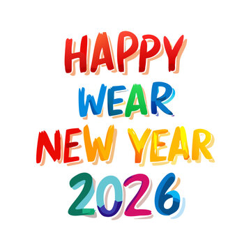 Happy wear new year 2026 colorful text design element