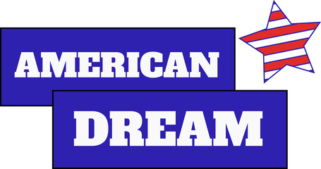 Poster - Showing flat design blue AMERICAN DREAM panels and red-and-white star on transparent background