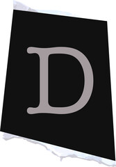 Aufkleber - Grey letter D is floating on rotated black panel with torn white strips over transparent background