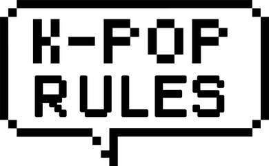 Fototapete - Pixelated speech bubble is showing pixel-art look, with K-POP RULES text on transparent background