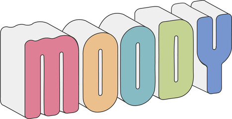 Poster - 3D isometric MOODY letters are floating on transparent background with pastel faces, black outlines