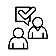 Poster - Outline style image depicts two stylized person figures, with a speech bubble having a checkmark above one, indicating agreement or consensus. Related to teamwork, validation, collective affirmation