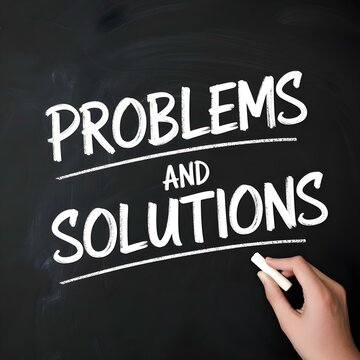 Chalkboard graphic illustrating Problems and Solutions