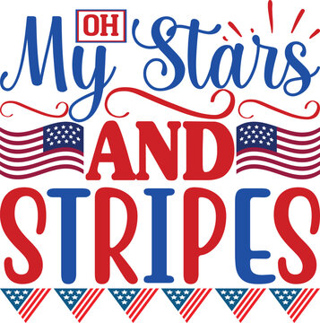 Oh My Stars And Stripes, independence day ,Fourth of July, Holiday Greeting labels,