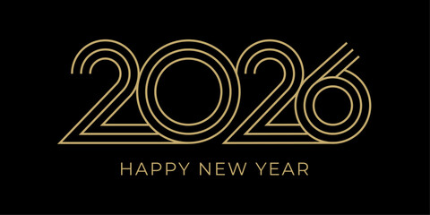 Aufkleber - Happy New Year 2026 modern text. Golden 2026 number isolated on black background. Vector luxury design template for New Year card, cover, poster, calendar. Editable stroke