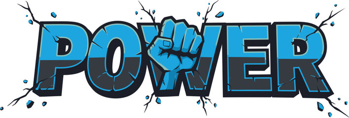 Poster - Power strong fist illustration concept strength graphic design motivation energy powerful word art vector 3d editable stock vector illustration