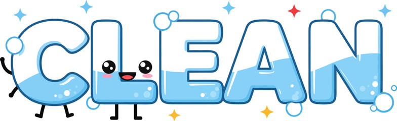 Poster - cute clean lettering cartoon illustration for hygiene and cleanliness related designs and projects e