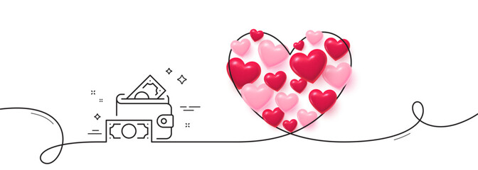 Poster - money wallet line icon. continuous line big heart. cash banknotes sign. financial profit symbol. 3d 