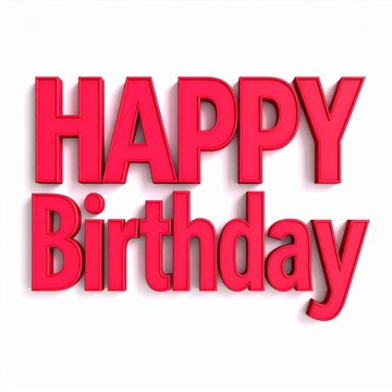 Happy Birthday Red 3D Text on White Background