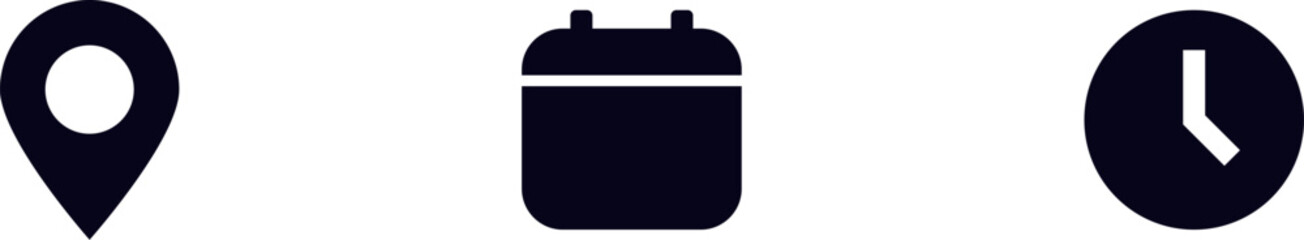 Poster - set of address, date, and time icons | location pin, calendar, and clock icons symbols | for scheduling, navigation, time management and digital interface designs