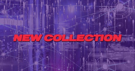 Poster - Featuring bold red NEW COLLECTION text floating over purple digital interface, with binary code