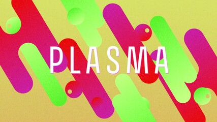 Poster - Entering magenta bars and green dots amid gradient, PLASMA materializing center, sliding off-screen