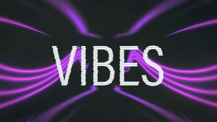 Poster - After blank screen fading, glitchy neon pink shapes sparking text VIBES while curved beams cycling