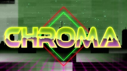 Poster - Animating neon CHROMA text rising above grid at retro starfield skyline with pulsing diamond frames
