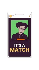 Poster - Online dating match notification screen 2D cartoon vertical animation. Mutual love phone interface with profile picture of smiling latino man animated flat colorful object 4K video isolated on white