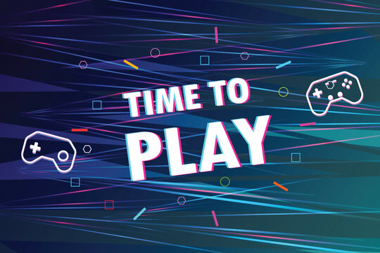 It's time to play text with game controller on abstract gaming background with blue, pink, purple lights.