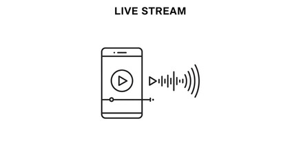 Poster - A minimalist line drawing of a smartphone playing a live stream with audio waves emanating from it