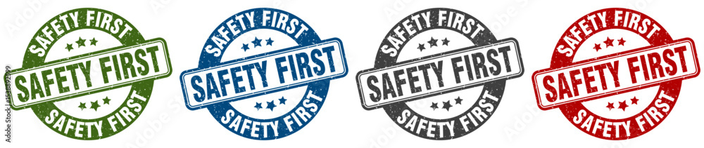 safety first stamp. safety first round stamp set isolated on white ...