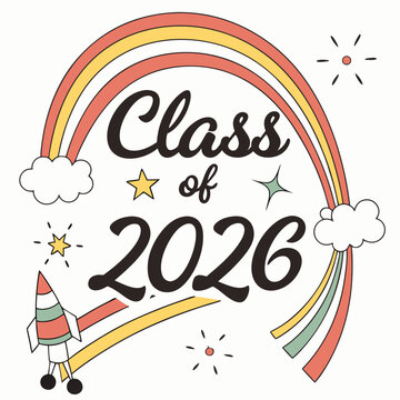 Class of 2026 lettering.  Vector template for greeting card, sticker, banner, label, t-shirt, etc. stock illustration