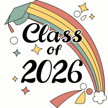 Class of 2026 lettering.  Vector template for greeting card, sticker, banner, label, t-shirt, etc. stock illustration
