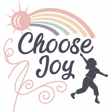 Choose Joy in script with sunburst and pastel palette, clean vector graphic, 