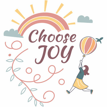 Choose Joy in script with sunburst and pastel palette, clean vector graphic, 