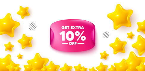 Poster - Extra discount sticker stars banner. 3d stars background. Get Extra 10 percent off sale. Discount offer price sign. Special offer symbol. Save 10 percentages. Winner sparkle banner. Vector