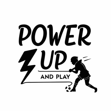 A gaming typography design, Power Up and Play
