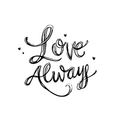 Poster - Elegant 'Love Always' Calligraphy Design with Delicate Hearts and Swirling Lines