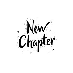 Poster - Inspirational new chapter typography design for fresh starts and positive beginnings