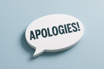 Poster - Communication often requires expressing regret to maintain trust and this speech bubble symbolizes apologies in a professional context
