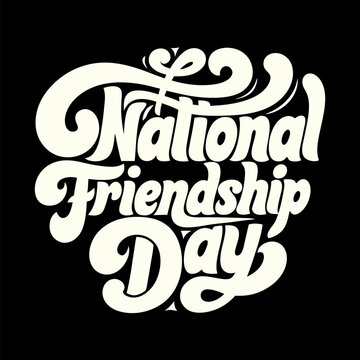 National Friendship Day