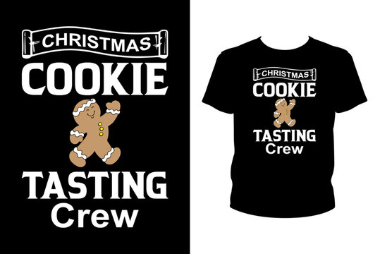 Christmas cookie tasting crew Quotes svg, Christmas Svg, t-shirt design for prints, Xmas t-shirt design cut file