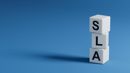 Poster - Three wooden elements with letters SLA means Service Level Agreement.close up of wooden elements,Business Concept.3D rendering on blue background.