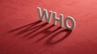 © bo - 'who?'.the word spelled out using shadow of 3d charcaters. Education concept.3D rendering on red background.