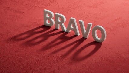 Poster - The word bravo appearing shadow of 3d charcaters. Education concept.close up of shadow of 3d charcaters,Business Concept.3D rendering on red background.