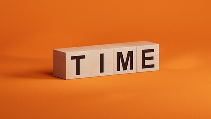 Poster - Time.wooden cubes spelling.Flat lay view from above on  wooden cubes buttons.IT technology concept.3D rendering on orange background.
