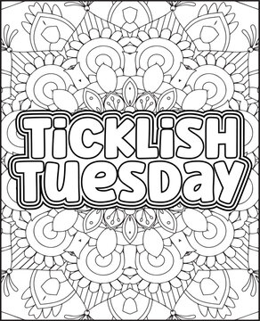 Motivational Weekly Name Coloring Page for Adults. 7 Days Name Coloring Page