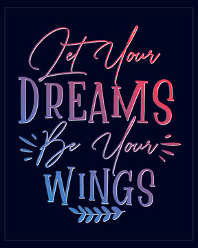 Motivational Quote Colorful Artwork for Adults. Cool Gradient Inspirational Quote Artwork.