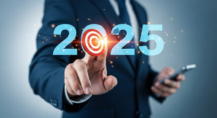 Poster - A businessman pointing at a target in the year 2025 with a smartphone in his other hand