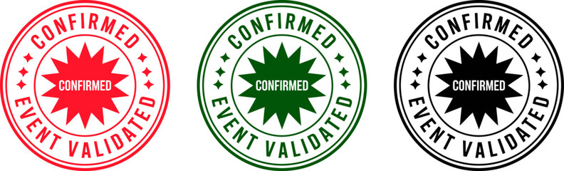 Poster - Confirmed event validated stamp vector image for business promotion and marketing materials design ideas editable stock vector illustration