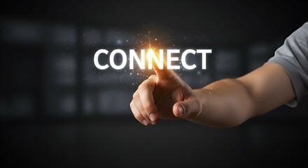 Aufkleber - Man hand touching glowing word connect on dark background. Digital connection interface concept for technology and business.