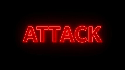 Aufkleber - Red neon glowing word attack on black background. Alerting message concept for cyber security and system warning footage.