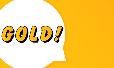 Poster - Gold speech bubble. Bold outline, comic style shape, vibrant background, dialog element, visual communication, announcement layout, message highlight, template for interaction.